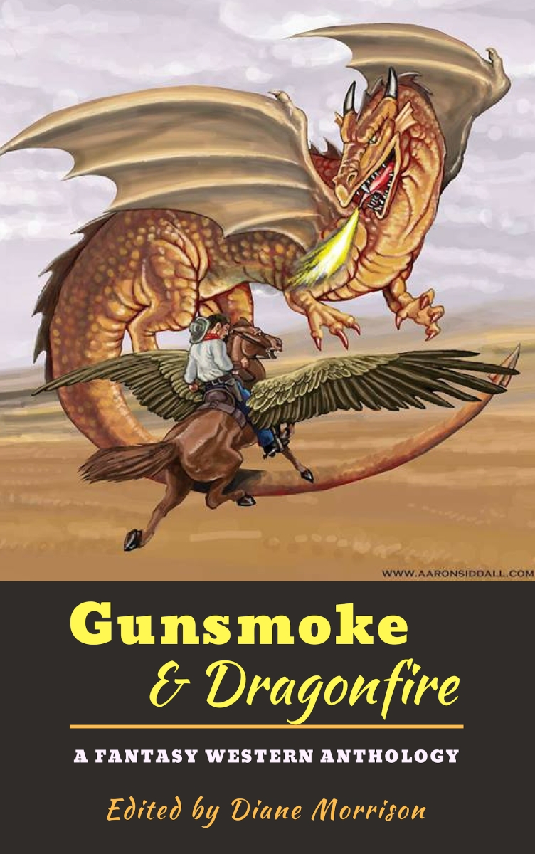 Gunsmoke and Dragonfire!
